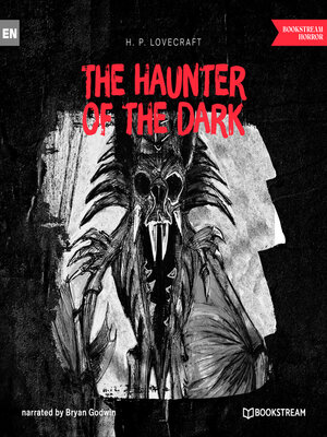 cover image of The Haunter of the Dark (Unabridged)